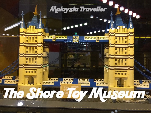 The Shore Toy Museum Melaka